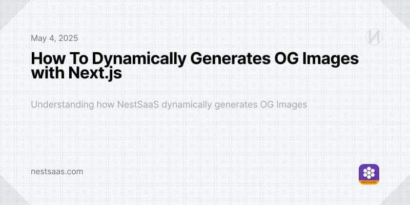 How To Dynamically Generates OG Images with Next.js